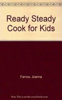 "Ready Steady Cook" for Kids