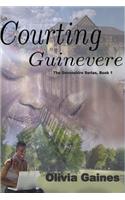 Courting Guinevere