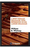 Brief German Grammar