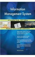 Information Management System A Complete Guide - 2019 Edition