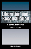 Liberation and Reconciliation, Second Edition