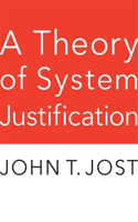 Theory of System Justification