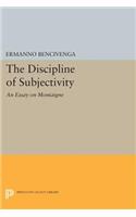 The Discipline of Subjectivity
