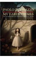 My Early Crimes