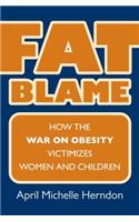 Fat Blame