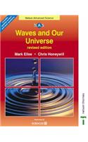 Waves and Our Universe