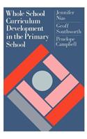 Whole School Curriculum Development In The Primary School