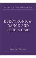 Electronica, Dance and Club Music