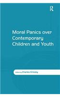 Moral Panics over Contemporary Children and Youth