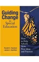 Guiding Change in Special Education