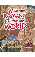 What the Romans Did for the World