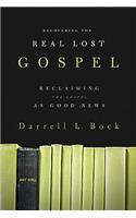 Recovering the Real Lost Gospel