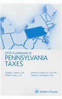 Pennsylvania Taxes, Guidebook to (2015)