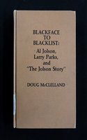 Blackface to Blacklist