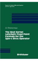 Heat Kernel Lefschetz Fixed Point Formula for the Spin-C Dirac Operator