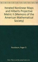 Iterated Nonlinear Maps and Hilbert's Projective Metric, Part 2