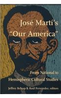 José Martí's Our America