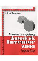 Learning and Applying Autodesk Inventor 2009 Step by Step