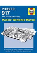 Porsche 917 Owners' Workshop Manual 1969 Onwards (All Models): An Insight Into the Design, Engineering, Maintenance and Operation of Porsche's Legendary Sports-Racing Car