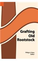 Grafting Old Rootstock: Studies in Culture and Religion of the Chamba, Duru, Fula, and Gbaya of Cameroun(Publication / International Museum of Cultures)