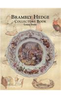 The Brambly Hedge Collectors Book