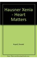 Xenia Hausner: Heart Matters