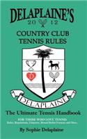 Delaplaine's Country Club Tennis Rules