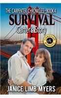 Survival - Carter's Story, The Carpenter Chronicles Book 4