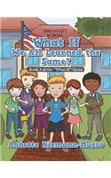 What If We All Learned the Same?