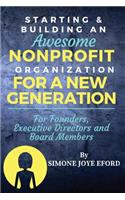 Starting & Building An Awesome Nonprofit For A New Generation