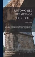 Automobile Repairshop Short-Cuts