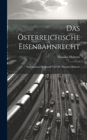 Österreichische Eisenbahnrecht