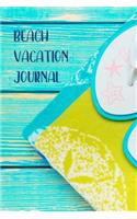 Beach Vacation Journal