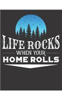 Diario de viaje en caravana: Tu libro personal de recorridos para viajes en caravana y camping &#9830; formato A4+ &#9830; motivo: Life rocks blau rund