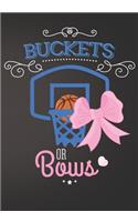 Buckets or Bows Basketball