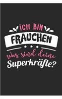 Ich Bin Frauchen Was Sind Deine Superkräfte?