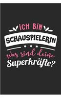 Ich Bin Schauspielerin Was Sind Deine Superkräfte?