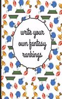 Write Your Own Fantasy Rankings