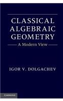 Classical Algebraic Geometry