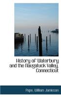 History of Waterbury and the Naugatuck Valley, Connecticut