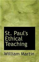 St. Paul's Ethical Teaching