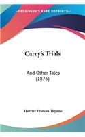 Carry's Trials