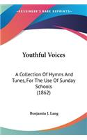 Youthful Voices