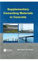 Supplementary Cementing Materials in Concrete