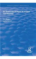 An Economic Analysis of Income Tax Reforms