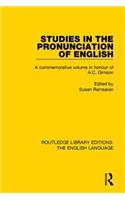 Studies in the Pronunciation of English