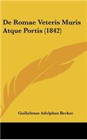 de Romae Veteris Muris Atque Portis (1842)