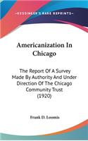 Americanization In Chicago