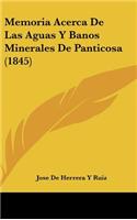 Memoria Acerca De Las Aguas Y Banos Minerales De Panticosa (1845)