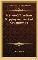 History Of Merchant Shipping And Ancient Commerce V4